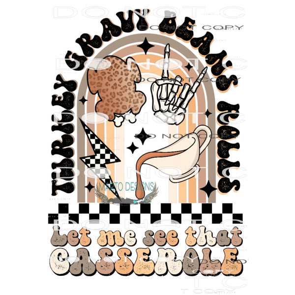 Let Me See Your Casserole #6586 Sublimation transfers - Heat
