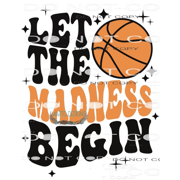Let The Madness Begin March Madness #9372 Sublimation
