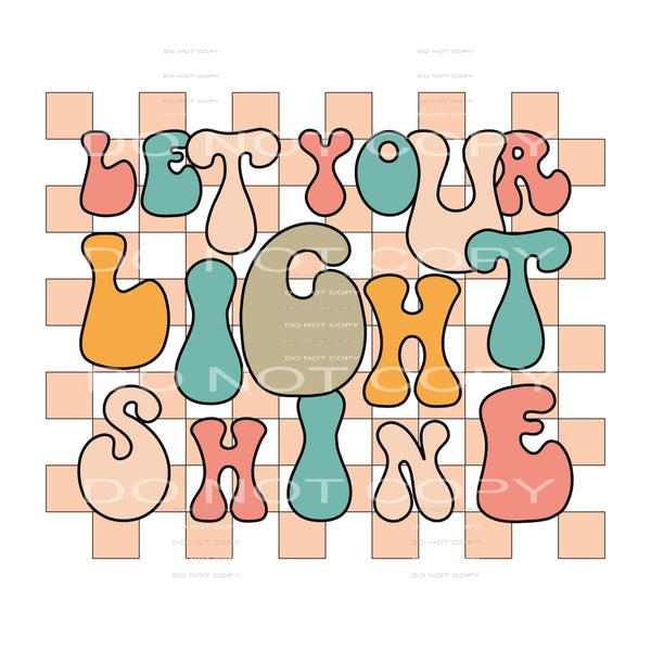 Let Your Light Shine #5533 Sublimation transfers - Heat