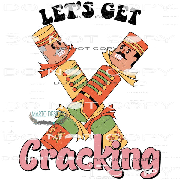 Let’s Get Cracking #8160 Sublimation transfers - Heat