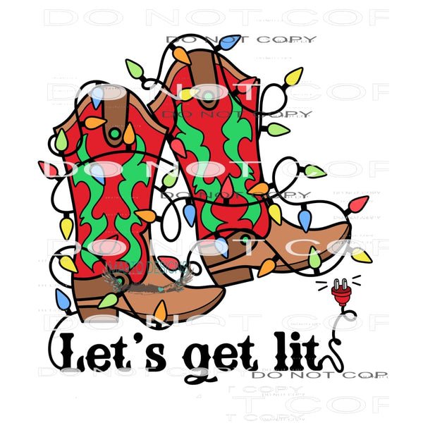 Let’s Get Lit #8544 Sublimation transfers - Heat Transfer