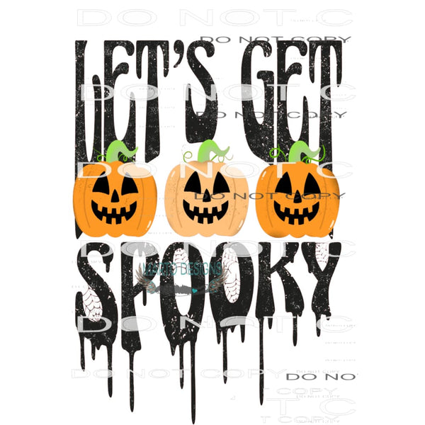 Let’s Get Spooky #6616 Sublimation transfers - Heat Transfer