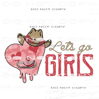 Let’s Go Girls #9039 Sublimation transfers - Heat Transfer