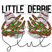 Little Debbie Slut #6747 Sublimation transfers - Heat