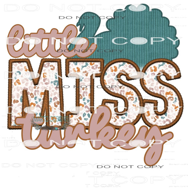 Little Miss Turkey #7497 Sublimation transfers - Heat
