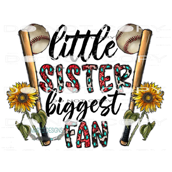 Little Sister Biggest Fan #10652 Sublimation transfers