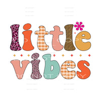 Little Vibes #5565 Sublimation transfers - Heat Transfer