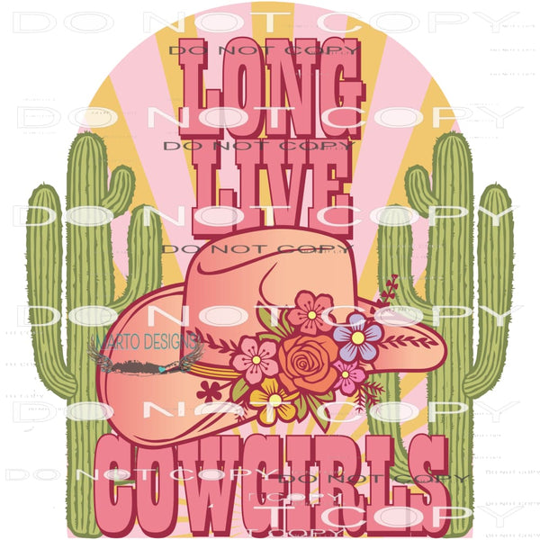 Live Long Cowgirls #6414 Sublimation transfers - Heat