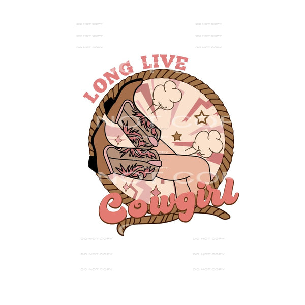 Long live cowgirl # 229 Sublimation transfers - Heat