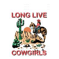 Long live cowgirls # 289 Sublimation transfer - Heat