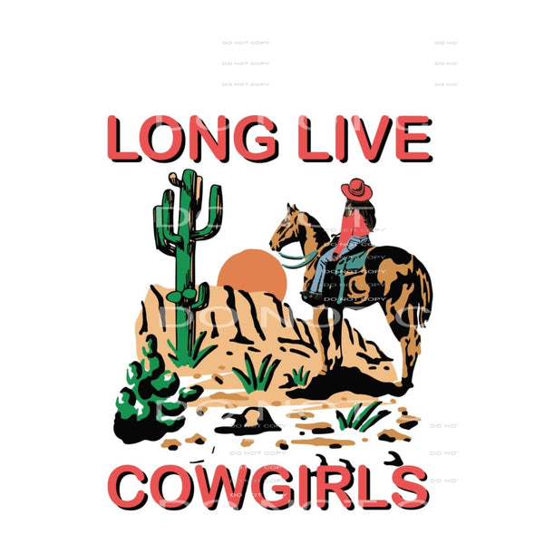 Long live cowgirls # 289 Sublimation transfer - Heat