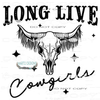 Long Live Cowgirls #7299 Sublimation transfers - Heat