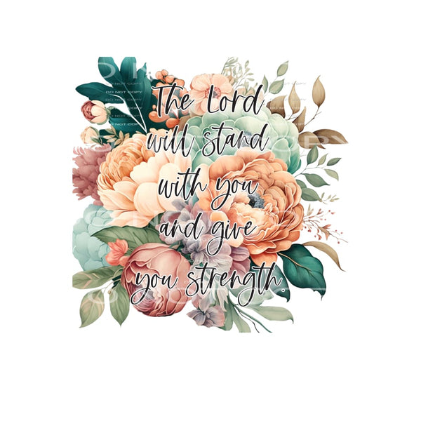 Lord I’ll Stand With You #4743 Sublimation transfers - Heat