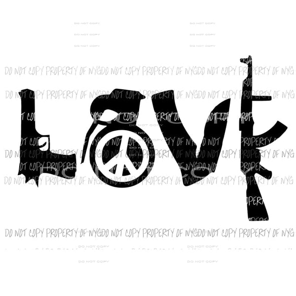 LOVE Ammo Guns #1 Sublimation transfers Heat Transfer