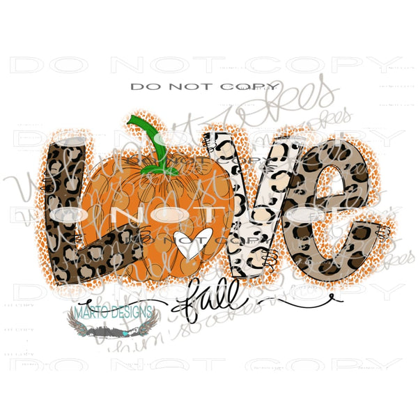 Love Fall #6804 Sublimation transfers - Heat Transfer