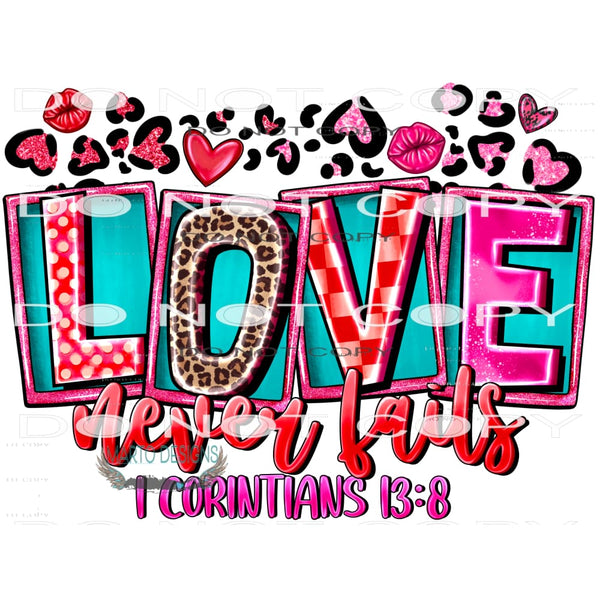 Love Never Fails #9677 Sublimation transfers - Heat Transfer