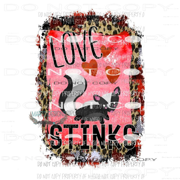 Love Stinks #2 Pink leopard frame skunk red hearts Sublimation transfers Heat Transfer