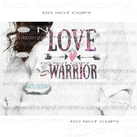Love Warrior sublimation transfer Heat Transfer