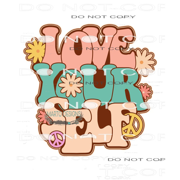 Love Yourself #11075 Sublimation transfers - Heat Transfer