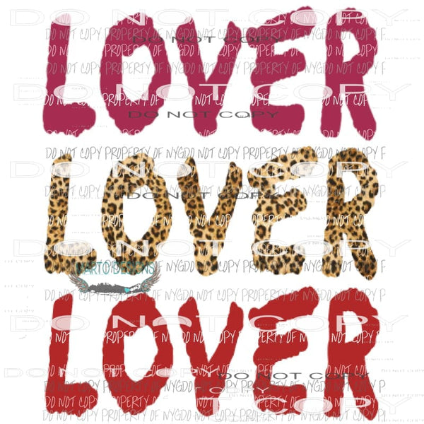 Lover Lover Lover Sublimation transfers Heat Transfer