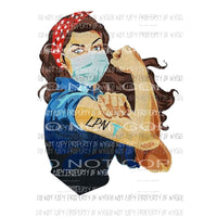 LPN Mask rosie Nurse Sublimation transfers Heat Transfer