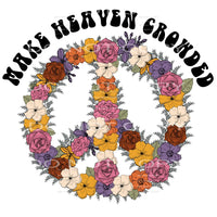 Make Heaven Crowded #4680 Sublimation transfers - Heat