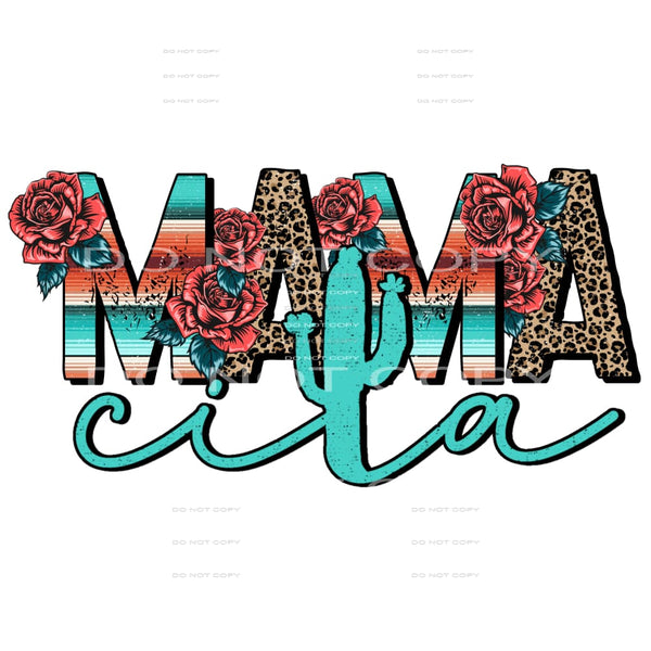 Mama #4568 Sublimation transfers - Heat Transfer Graphic Tee