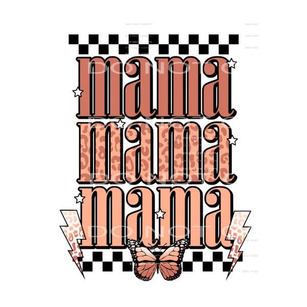 Mama #4603 Sublimation transfers - Heat Transfer Graphic Tee