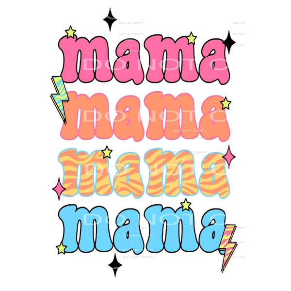 Mama #4607 Sublimation transfers - Heat Transfer Graphic Tee