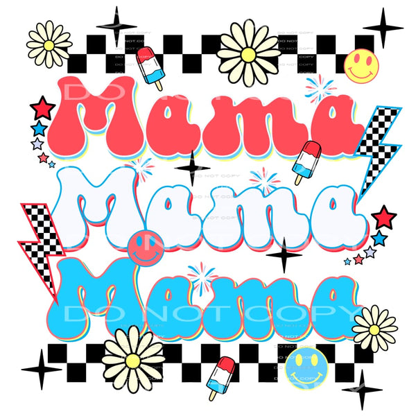 Mama #4611 Sublimation transfers - Heat Transfer Graphic Tee