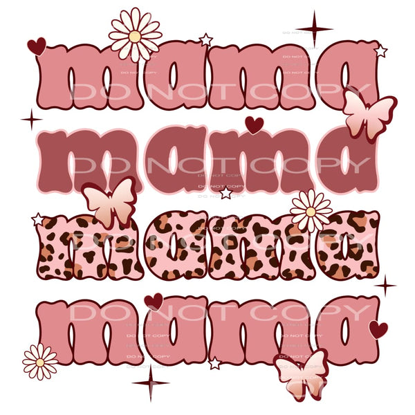 Mama #4613 Sublimation transfers - Heat Transfer Graphic Tee