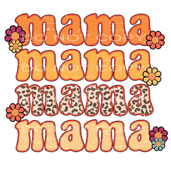 Mama #4667 Sublimation transfers - Heat Transfer Graphic Tee