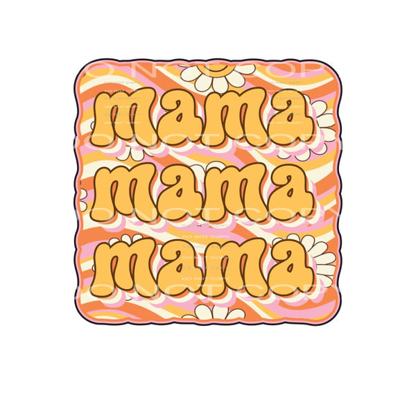 Mama #4731 Sublimation transfers - Heat Transfer Graphic Tee