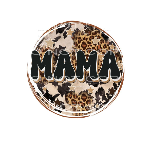 Mama #4732 Sublimation transfers - Heat Transfer Graphic Tee
