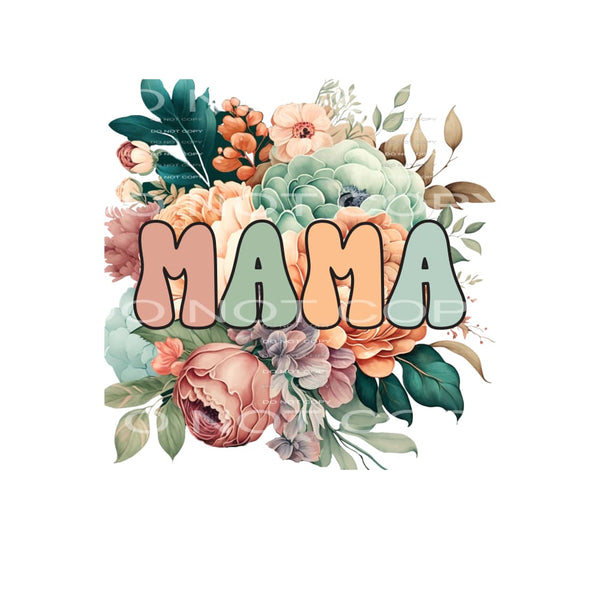Mama #4752 Sublimation transfers - Heat Transfer Graphic Tee