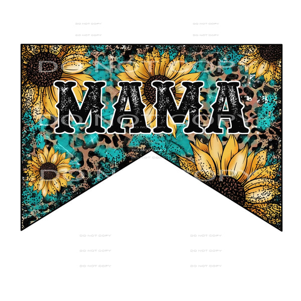 Mama #5609 Sublimation transfers - Heat Transfer Graphic Tee