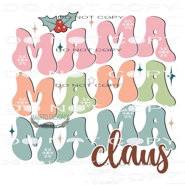 Mama Clause #7824 Sublimation transfers - Heat Transfer