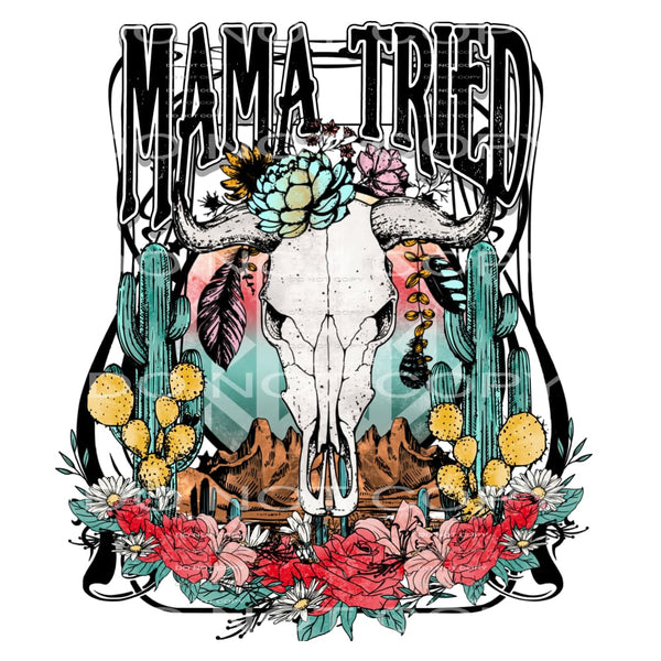 Mama Tried # 184 Sublimation transfers - Heat Transfer