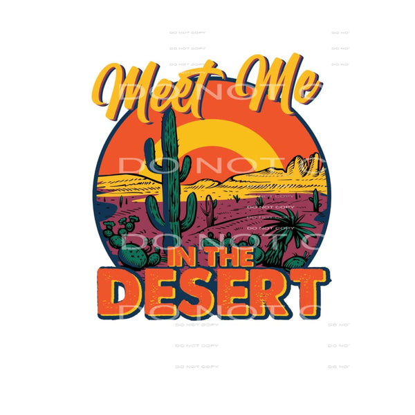 Meet me in the desert #283 Sublimation transfer - Heat