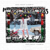 Merry Christmas Shitter’s Full #6967 Sublimation transfers -