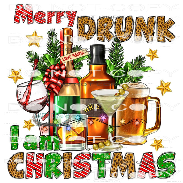 Merry Drunk I Am Christmas #7443 Sublimation transfers -