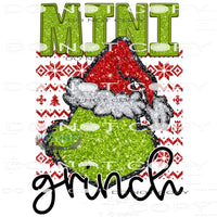 Mini Grinch #7200 Sublimation transfers - Heat Transfer