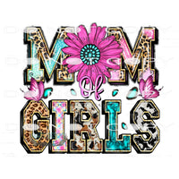 Mom Of Girls #10526 Sublimation transfers - Heat Transfer