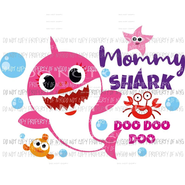 Mommy Shark Sublimation transfers Heat Transfer