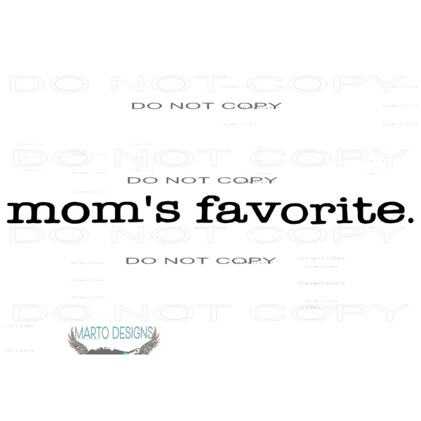 moms favorite # 1004 Sublimation transfers - Heat Transfer