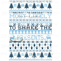 Most Likely To Shake Presents #8065 Sublimation transfers -