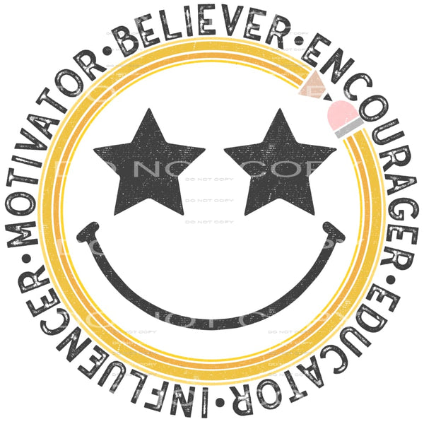 Motivator Believer # 337 Sublimation transfers - Heat
