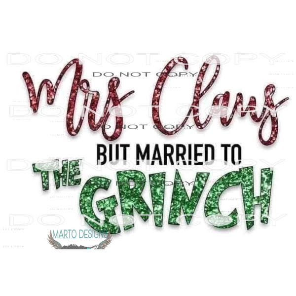 Mrs Claus But Married To The Grind Red Green Glitter #1778