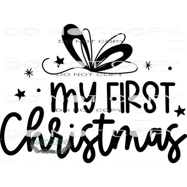 My First Christmas #7957 Sublimation transfers - Heat