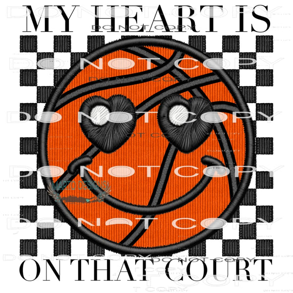 My Heart Is On That Court #10304 Sublimation transfers